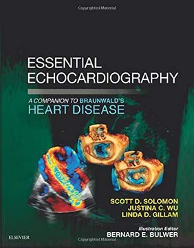 portada Essential Echocardiography: A Companion to Braunwald’S Heart Disease, 1e (en Inglés)