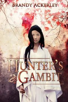 portada Hunter's Gambit: Kitsune-Ken, Book 1 (en Inglés)