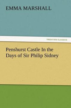 portada penshurst castle in the days of sir philip sidney