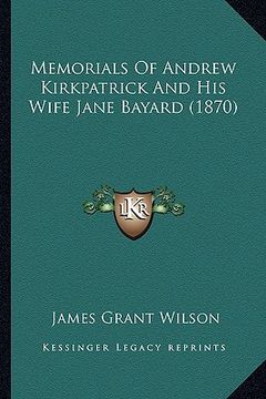 portada memorials of andrew kirkpatrick and his wife jane bayard (1870)