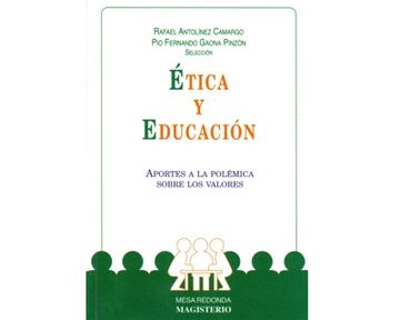 portada Etica y Educacion- Aportes a la Polemica Sobre los Valores