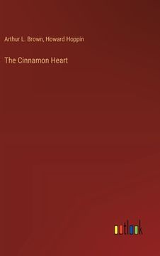 portada The Cinnamon Heart (en Inglés)