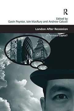 portada London After Recession: A Fictitious Capital? (Design and the Built Environment) (en Inglés)