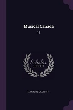 portada Musical Canada: 12 (en Inglés)