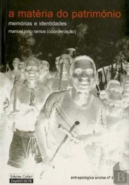 portada A Materia do Patrimonio: Memorias e Identidades (in Portuguese)