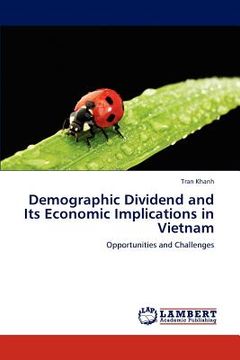 portada demographic dividend and its economic implications in vietnam (en Inglés)