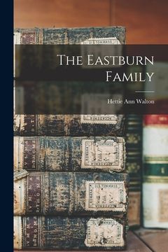 portada The Eastburn Family (in English)