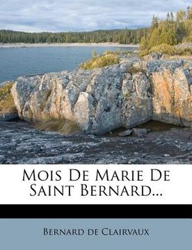 portada Mois de Marie de Saint Bernard... (en Francés)