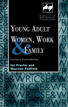 portada young adult women, work and family: living a contradiction (in English)