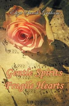 portada Gentle Spirits-Fragile Hearts (en Inglés)