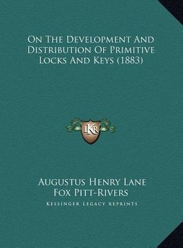 portada on the development and distribution of primitive locks and keys (1883) (en Inglés)