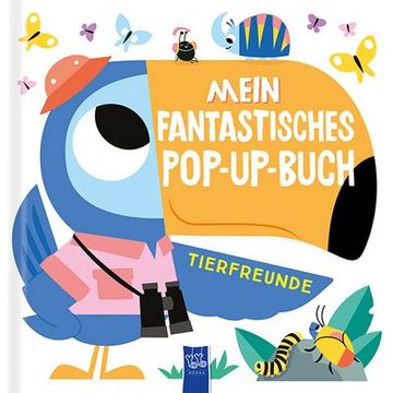 portada Mein Fantastisches Pop-Up-Buch - Tierfreunde (en Alemán)