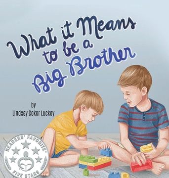 portada What it Means to be a big Brother (en Inglés)