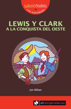 portada Lewis y Clark a la Conquista del Oeste (in Spanish)