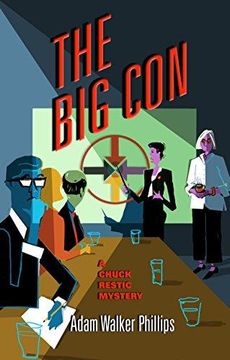 portada The big Con: A Chuck Restic Mystery (Chuck Restic Mysteries) (in English)