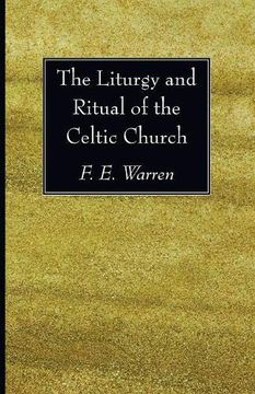 portada The Liturgy and Ritual of the Celtic Church (in English)