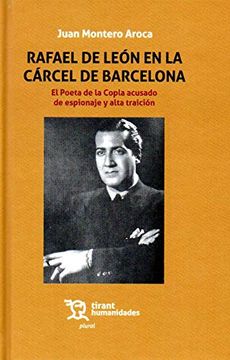 portada Rafael de León en la Cárcel de Barcelona (in Spanish)