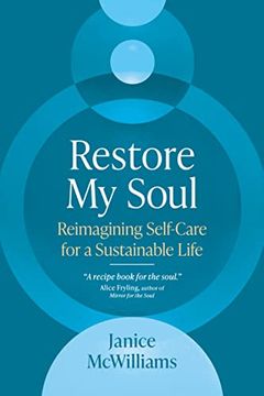 portada Restore my Soul: Reimagining Self-Care for a Sustainable Life (in English)