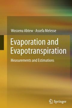 portada Evaporation and Evapotranspiration: Measurements and Estimations (in English)