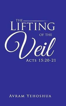 portada The Lifting of the Veil: Acts 15:20-21