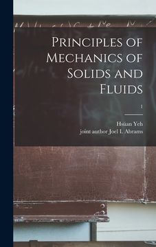portada Principles of Mechanics of Solids and Fluids; 1 (en Inglés)