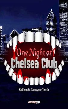 portada One Night at Chelsea Club: Fantasy Novel (en Inglés)