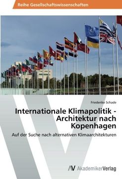 portada Internationale Klimapolitik - Architektur nach Kopenhagen: Auf der Suche nach alternativen Klimaarchitekturen