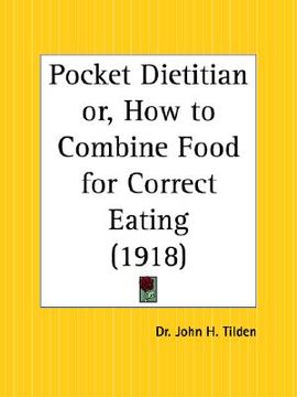 portada pocket dietitian or how to combine food for correct eating (en Inglés)