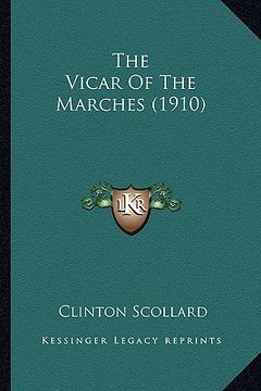 portada the vicar of the marches (1910) (in English)