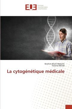 portada La cytogénétique médicale (en Francés)