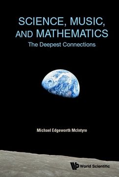 portada Science, Music, and Mathematics: The Deepest Connections (in English)