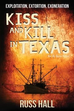 portada Kiss and Kill in Texas (en Inglés)