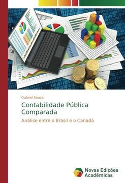 portada Contabilidade Pública Comparada: Análise entre o Brasil e o Canadá