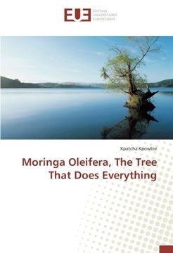 portada Moringa Oleifera, The Tree That Does Everything