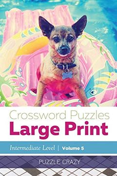 portada Crossword Puzzles Large Print (Intermediate Level) Vol. 5 (en Inglés)