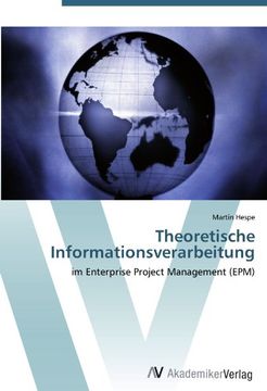 portada Theoretische Informationsverarbeitung: im Enterprise Project Management (EPM)