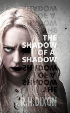 portada The Shadow of a Shadow (en Inglés)