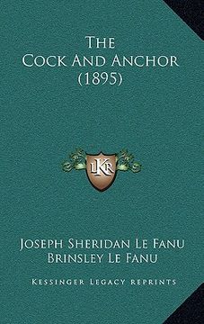 portada the cock and anchor (1895) (in English)