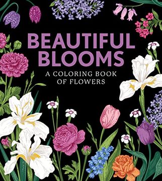 portada Beautiful Blooms: A Coloring Book of Flowers (Volume 7) (Chartwell Coloring Books, 7) (en Inglés)