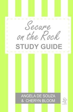 portada Secure on the Rock STUDY GUIDE: Finding Security Together
