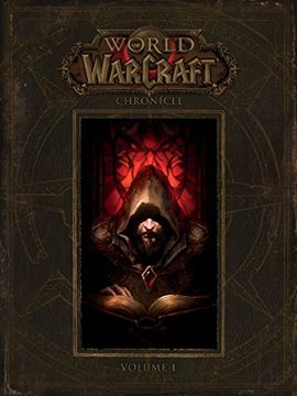 portada World of Warcraft: Chronicle Volume 1 (en Inglés)