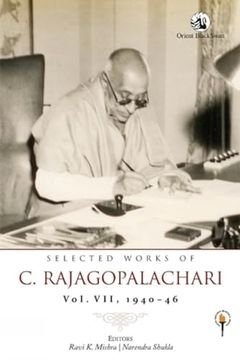 portada Selected Works of c. Rajagopalachari:  Vol. Vii, 1940? 46