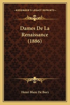portada Dames De La Renaissance (1886) (en Francés)
