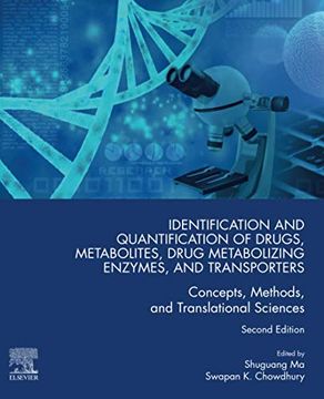 portada Identification and Quantification of Drugs, Metabolites, Drug Metabolizing Enzymes, and Transporters: Concepts, Methods and Translational Sciences (en Inglés)