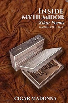 portada Inside my Humidor: Xikar Poems: Sagittarius 2014 - 2015