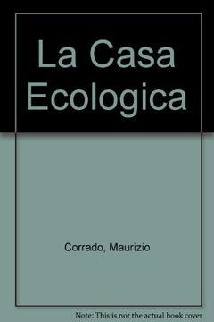 portada Casa Ecologica Manual de Arquitectura Bioclimatica