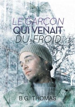 portada Garçon Qui Venait Du Froid (Translation) (en Francés)