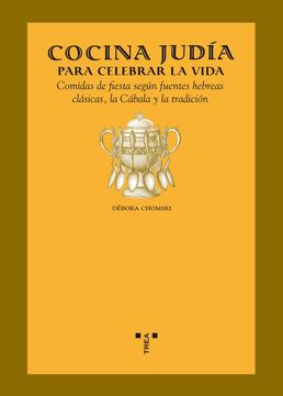 portada Cocina Judia Para Celebrar la Vida (in Spanish)
