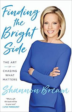 portada Finding the Bright Side: The art of Chasing What Matters (en Inglés)