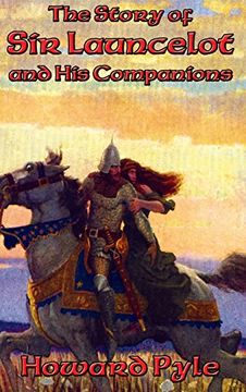 portada The Story of Sir Launcelot and His Companions